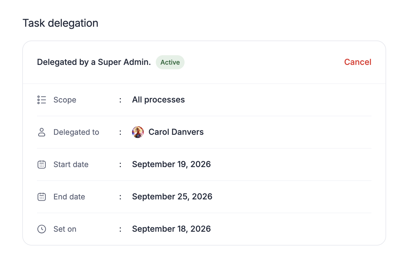 A delegation card set by a Super Admin, offering only Cancel